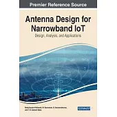 Antenna Design for Narrowband IoT: Design, Analysis, and Applications