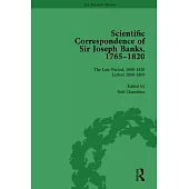 The Scientific Correspondence of Sir Joseph Banks, 1765-1820 Vol 5