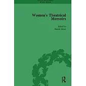 Women’s Theatrical Memoirs, Part I Vol 3