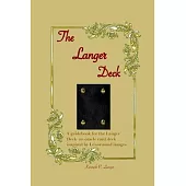 The Langer Deck: An Oracle Card Deck That Combines Standard Playing Cards With Lenormand Images