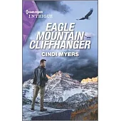 Eagle Mountain Cliffhanger