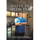 The Evolution of Aesthetic Medicine