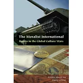 The Moralist International: Russia in the Global Culture Wars