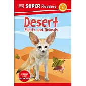 DK Super Readers Life in the Desert
