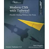 Modern CSS with Tailwind: Flexible Styling Without the Fuss
