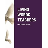 Living Words Students Level One Complete