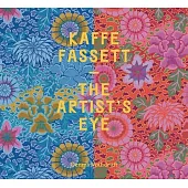 Kaffe Fassett: The Artist’s Eye