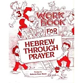 Hebrew Through Prayer 3 - Workbook