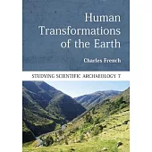 Human Transformations of the Earth