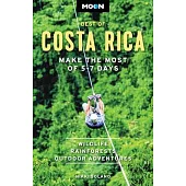 Moon Best of Costa Rica: Make the Most of 5-7 Days