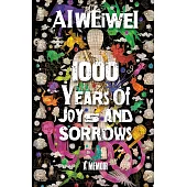 1000 Years of Joys and Sorrows : A Memoir