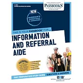 Information and Referral Aide (C-2892): Passbooks Study Guidevolume 2892