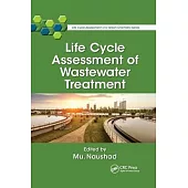 Life Cycle Assessment of Wastewater Treatment