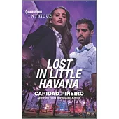 Lost in Little Havana