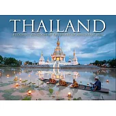 Thailand: Buddhist Kingdom at the Heart of Southeast Asia