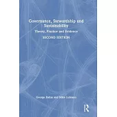 Governance, Stewardship and Sustainability: Theory, Practice and Evidence