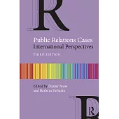 Public Relations Cases: International Perspectives