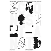 Constant Change: A Typographical Drifting Through the Work of Constant Nieuwenhuys