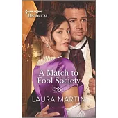 A Match to Fool Society