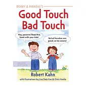 Bobby and Mandee’s Good Touch, Bad Touch, Revised Edition