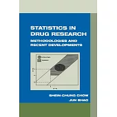 Statistics in Drug Research: Methodologies and Recent Developments