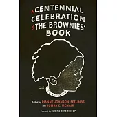 A Centennial Celebration of the Brownies’ Book