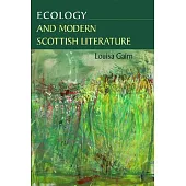 Ecology and Modern Scottish Literature