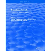 Degradable Materials: Perspectives, Issues, and Opportunities