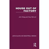 House Out of Factory