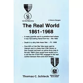 The Real World: 1861-1968