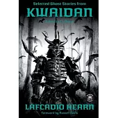 Selected Ghost Stories from Kwaidan