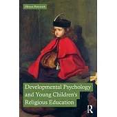 Developmental Psychology and Young Children’s Religious Education