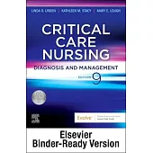 Critical Care Nursing - Binder Ready: Diagnosis and Management