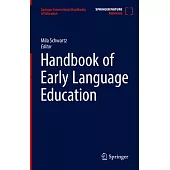 Handbook of Early Language Education