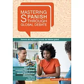 Mastering Spanish Through Global Debate