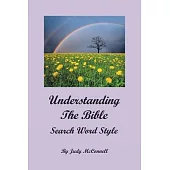 Understanding the Bible: Search Word Style