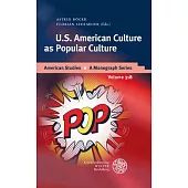 U.S. American Culture as Popular Culture