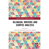 Bilingual Writers and Corpus Analysis