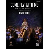 Come Fly with Me: Conductor Score & Parts