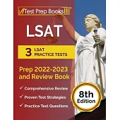 LSAT Prep 2022-2023: 3 LSAT Practice Tests and Review Book [8th Edition]