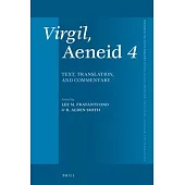 Virgil, Aeneid 4: Text, Translation, Commentary