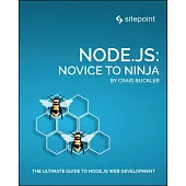 Node.Js: Novice to Ninja
