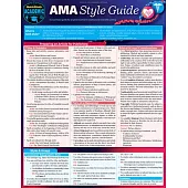 AMA Style Guide - Reference for Science & Medical Writing: A Quickstudy Laminated Guide