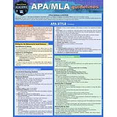 Apa/MLA Guidelines - 7th/9th Editions Style Reference for Writing: A Quickstudy Laminated Guide