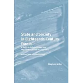 State and Society in Eighteenth-Century France: A Study in Political Power and Popular Revolution in Languedoc. Revised and Updated Edition