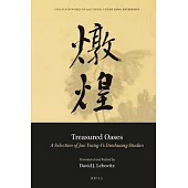 Treasured Oases: A Selection of Jao Tsung-I’s Dunhuang Studies