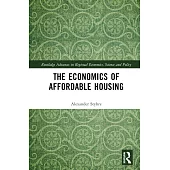 The Economics of Affordable Housing