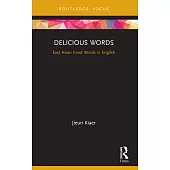 Delicious Words: East Asian Food Words in English