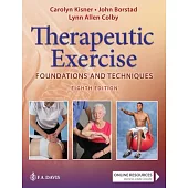 Therapeutic Exercise: Foundations and Techniques