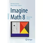 Imagine Math 8: Dreaming Venice